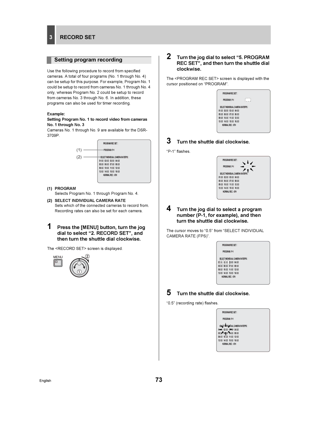 Sanyo DSR-3709P manual Setting program recording, Program, Select Individual Camera Rate 