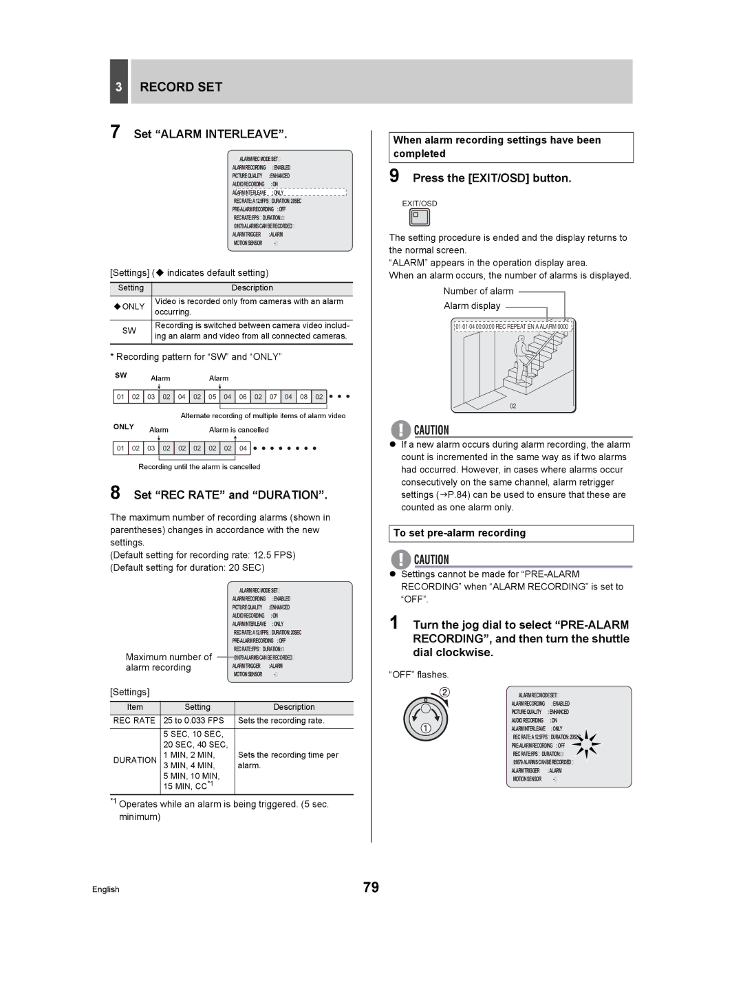 Sanyo DSR-3709P manual Set Alarm Interleave, Set REC Rate and Duration, When alarm recording settings have been completed 