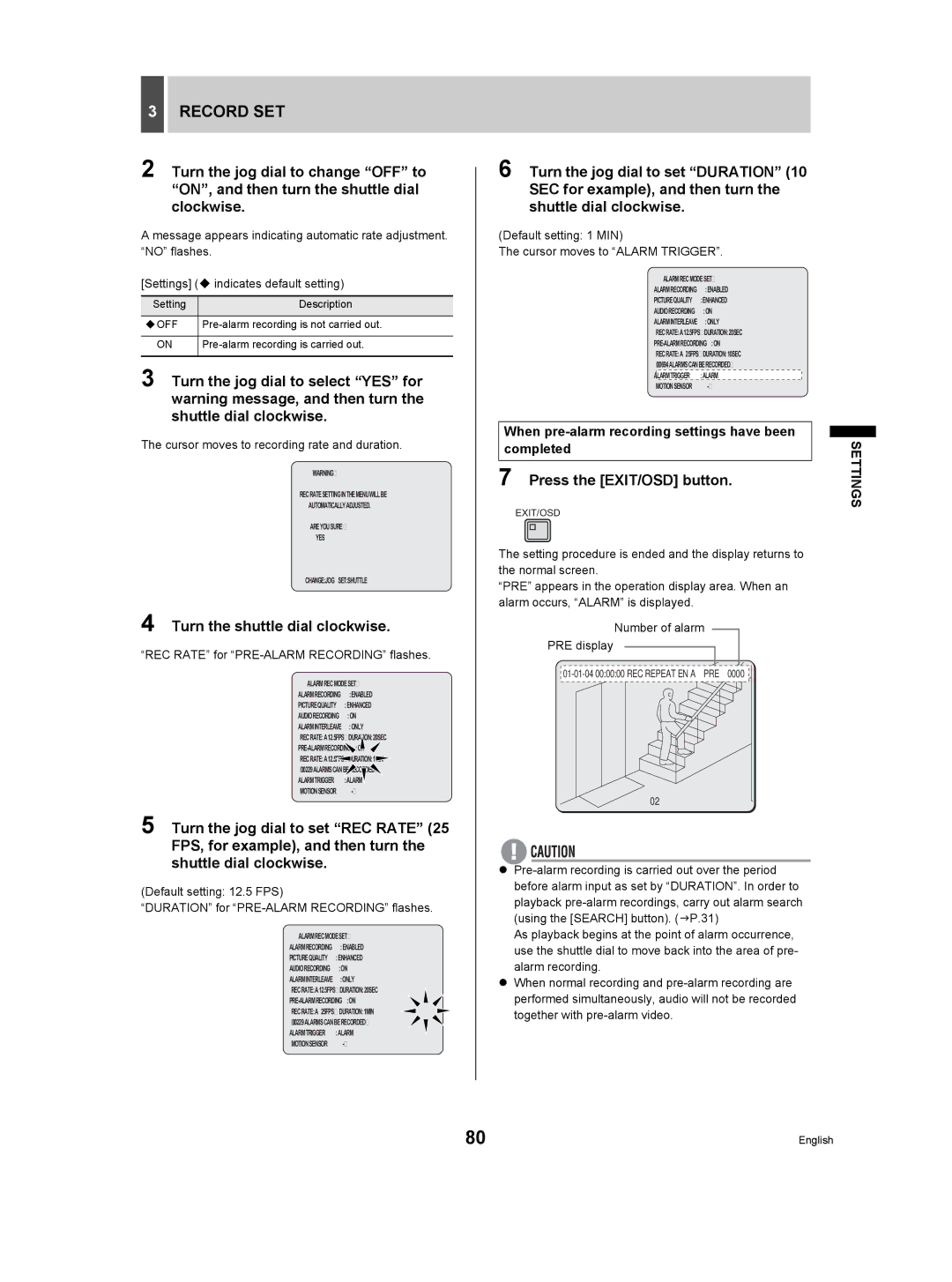 Sanyo DSR-3709P manual When pre-alarm recording settings have been completed, Cursor moves to recording rate and duration 