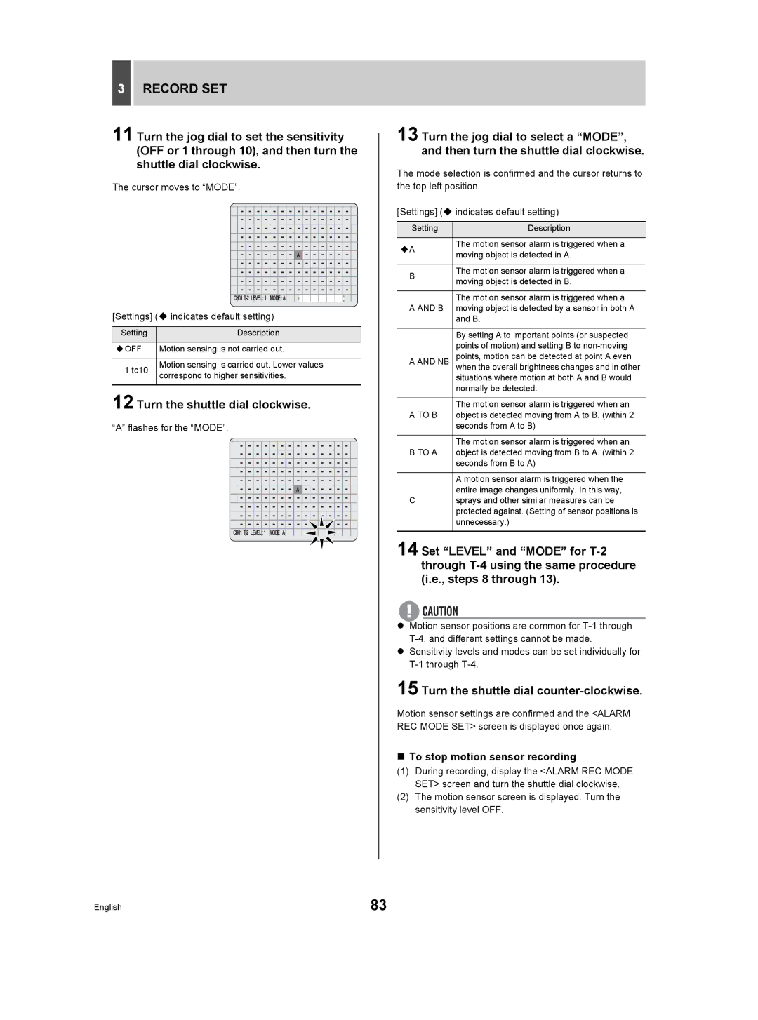 Sanyo DSR-3709P manual „ To stop motion sensor recording, Cursor moves to Mode, Flashes for the Mode, To B, To a 