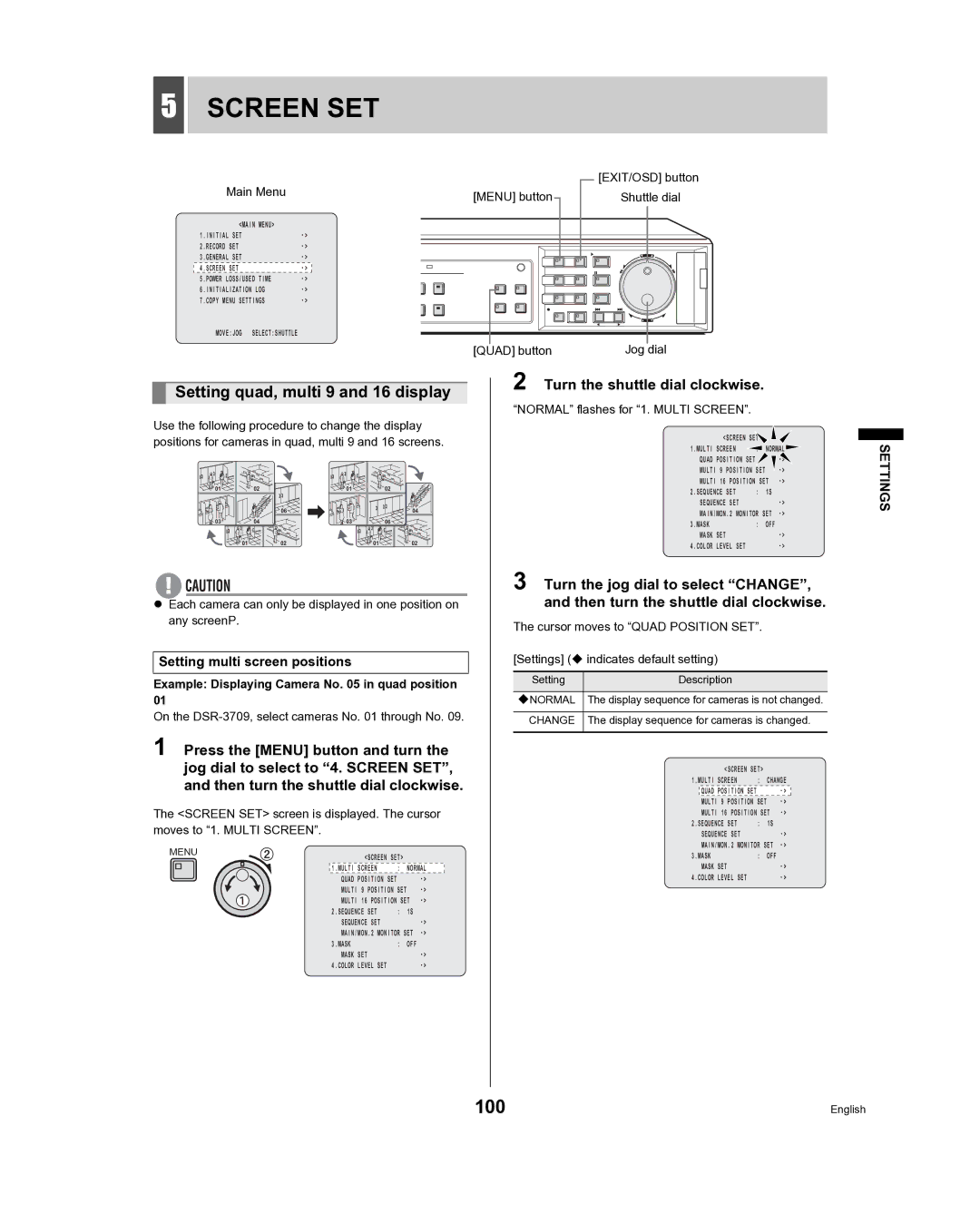 Sanyo DSR-3709, DSR-3716 instruction manual Screen SET, Setting quad, multi 9 and 16 display, Setting multi screen positions 