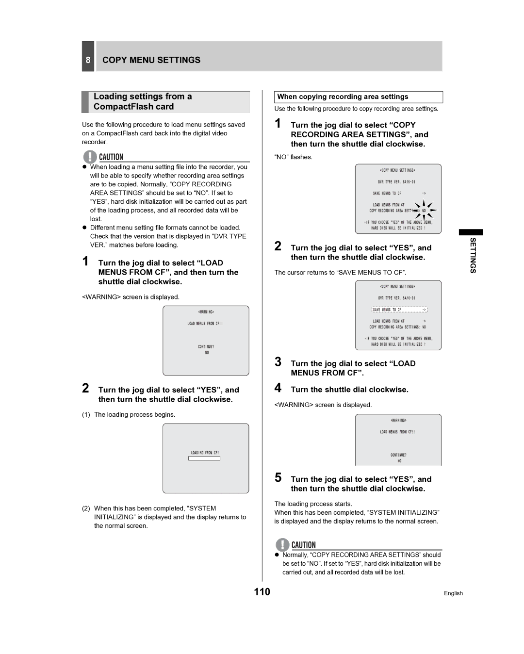 Sanyo DSR-3709, DSR-3716 Copy Menu Settings, Loading settings from a CompactFlash card, Turn the jog dial to select Load 