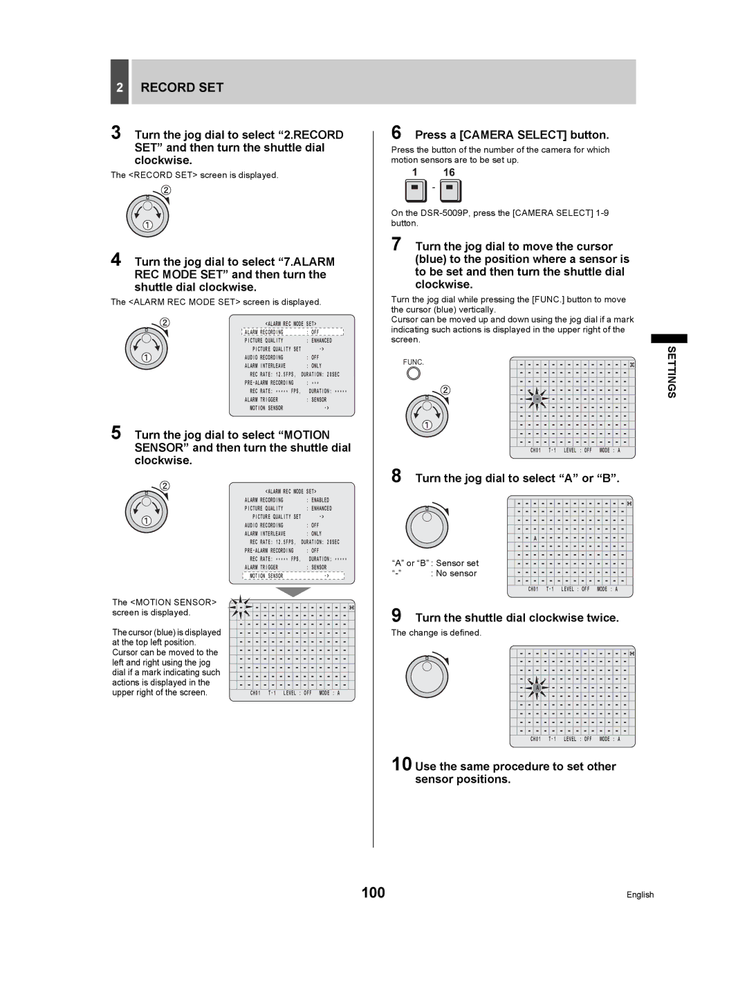 Sanyo DSR-5009P instruction manual 100, Turn the jog dial to select a or B, Turn the shuttle dial clockwise twice 