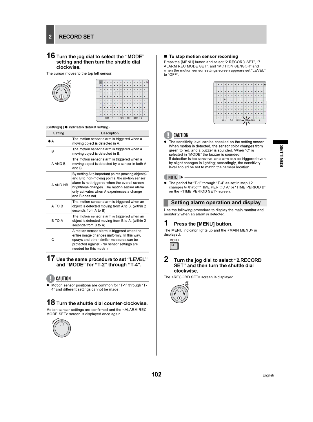 Sanyo DSR-5009P instruction manual 102, Setting alarm operation and display, „ To stop motion sensor recording, To B, To a 