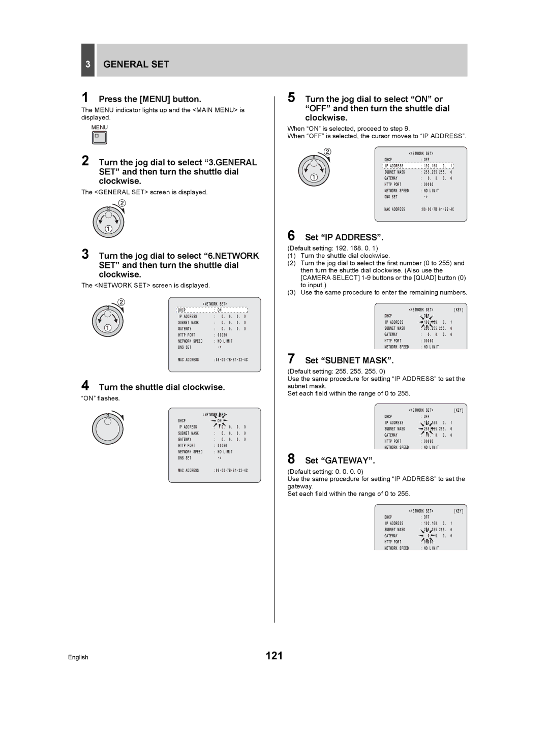 Sanyo DSR-5009P instruction manual 121, Set IP Address, Set Subnet Mask, Set Gateway 