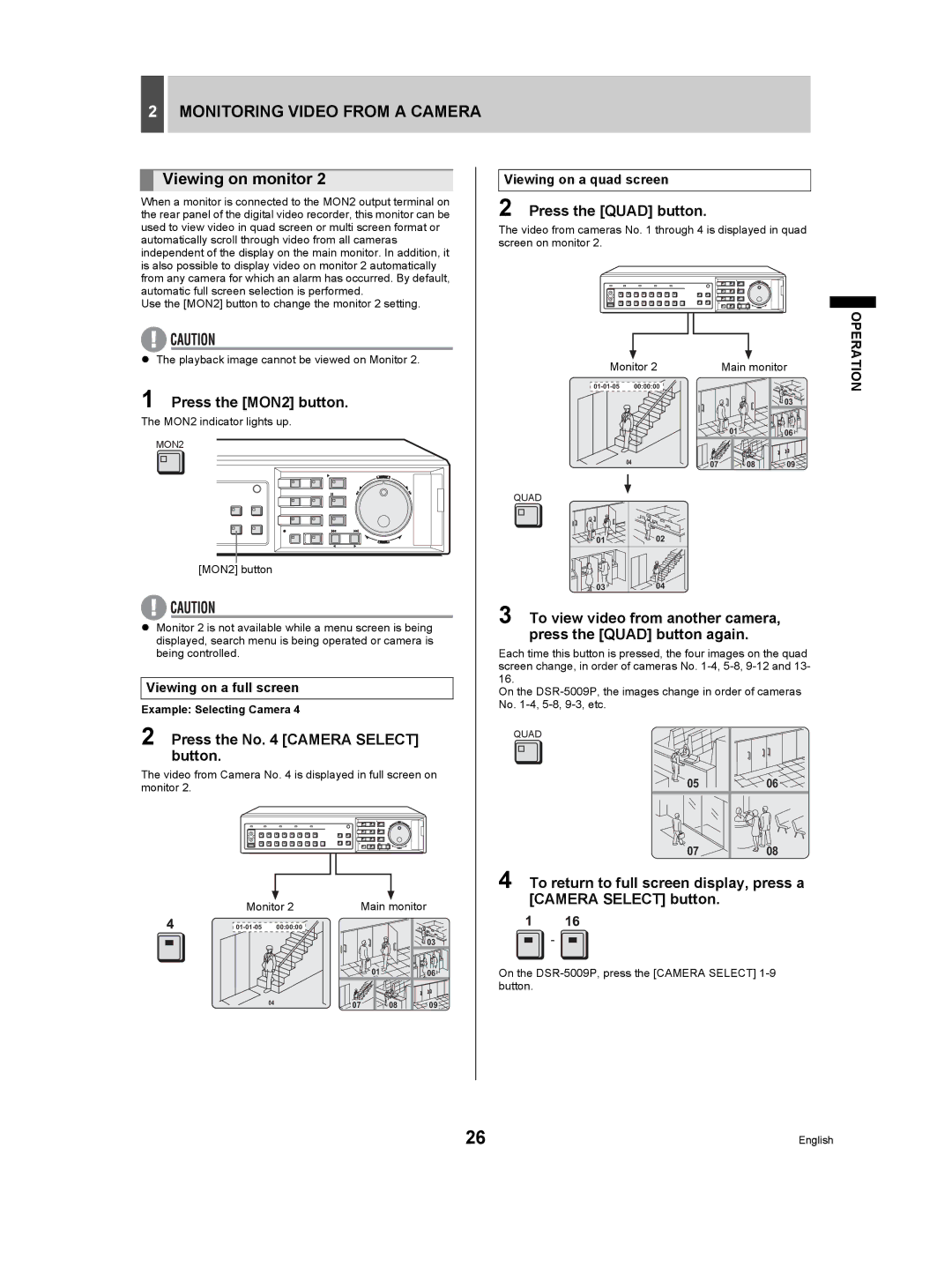 Sanyo DSR-5009P Viewing on monitor, Press the MON2 button, Viewing on a quad screen, Viewing on a full screen 