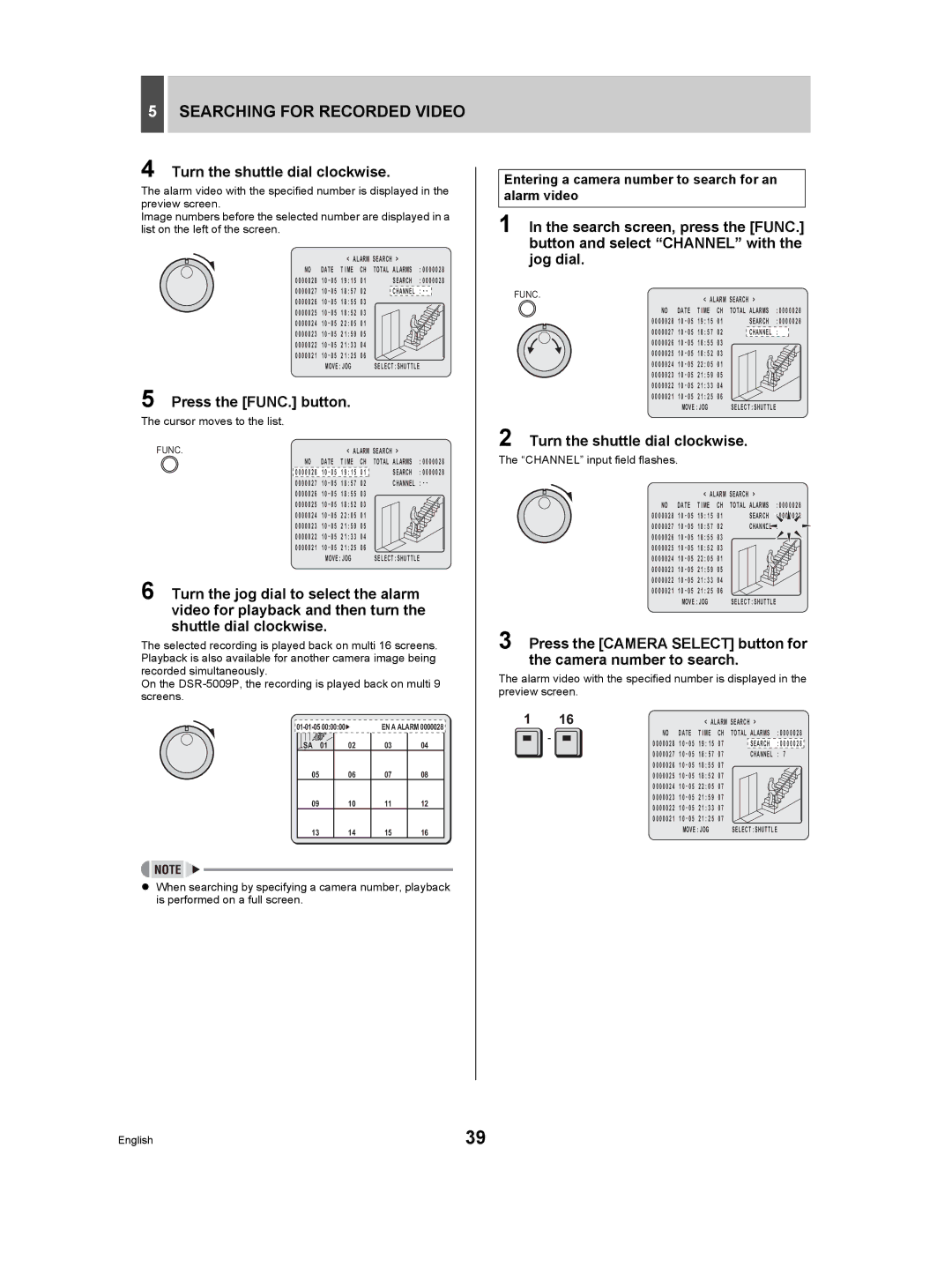 Sanyo DSR-5009P Press the FUNC. button, Entering a camera number to search for an alarm video, Cursor moves to the list 