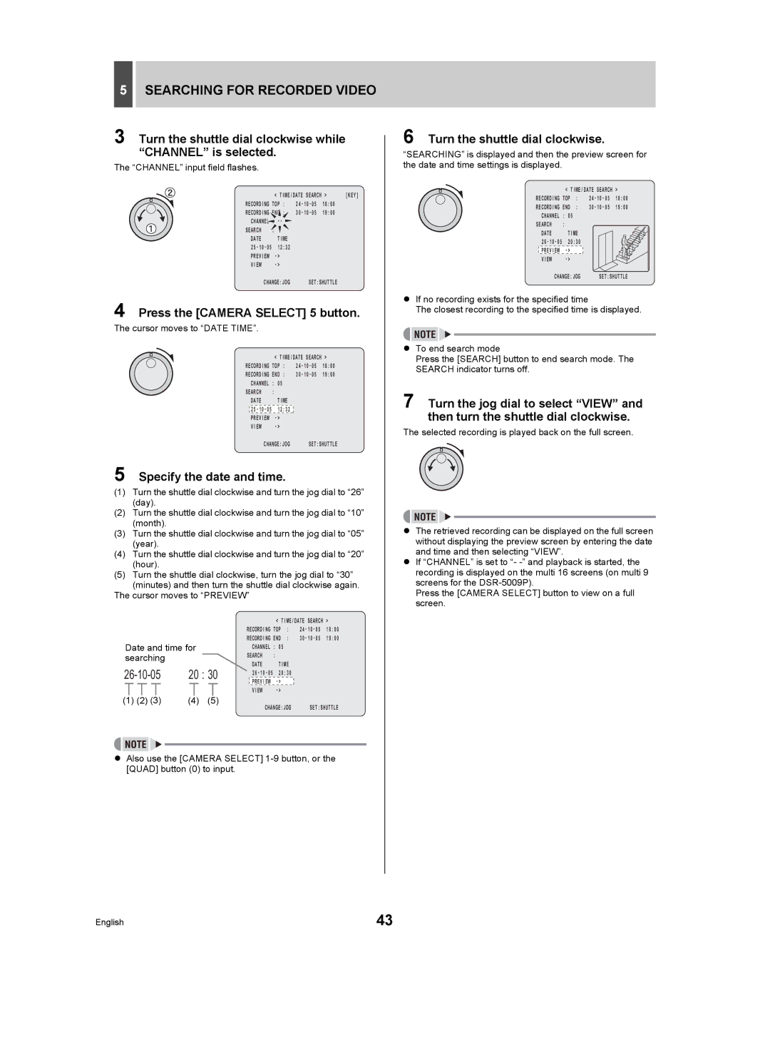 Sanyo DSR-5009P Turn the shuttle dial clockwise while Channel is selected, Press the Camera Select 5 button 