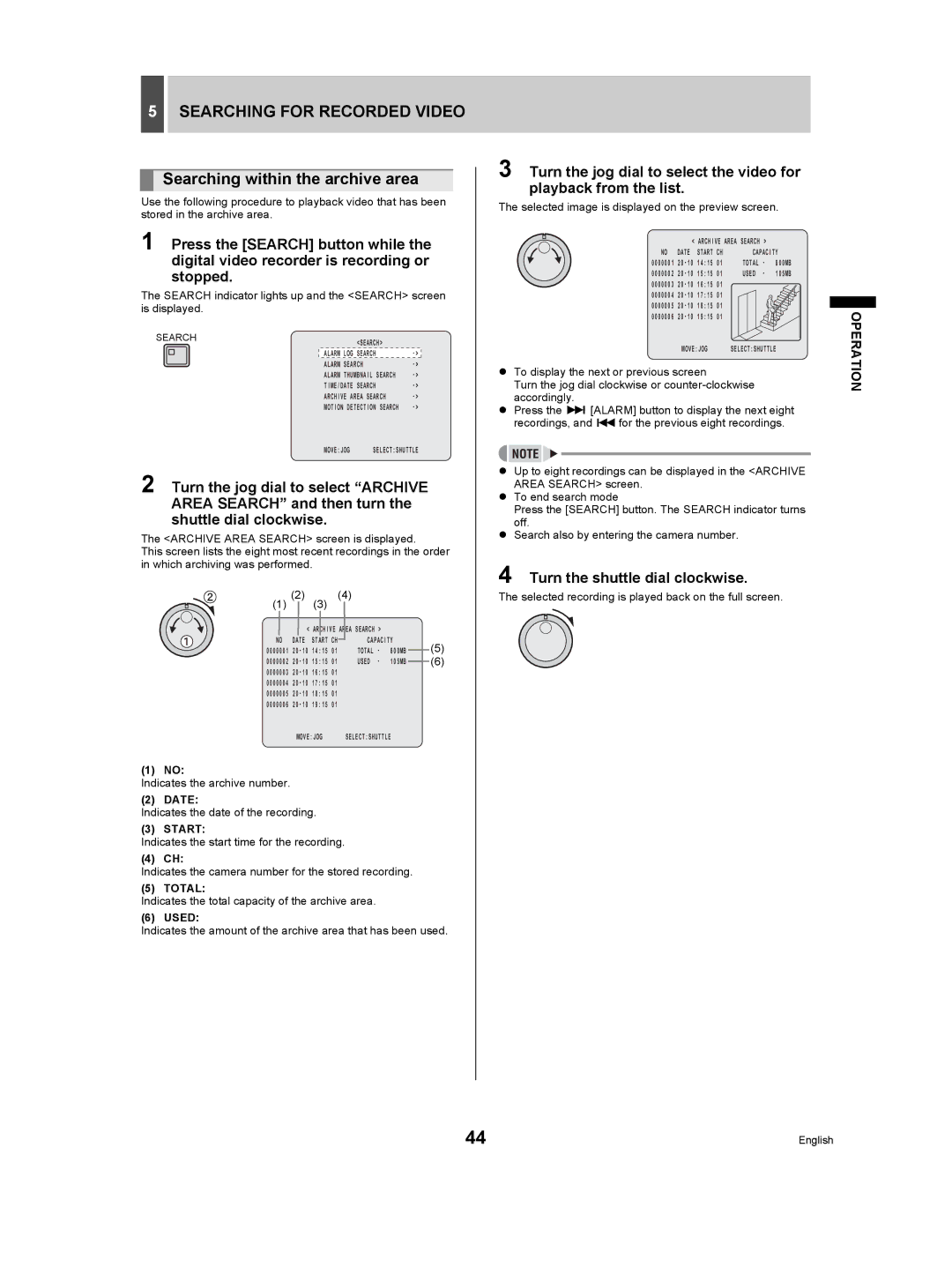 Sanyo DSR-5009P instruction manual Searching within the archive area, Date, Start, Total, Used 