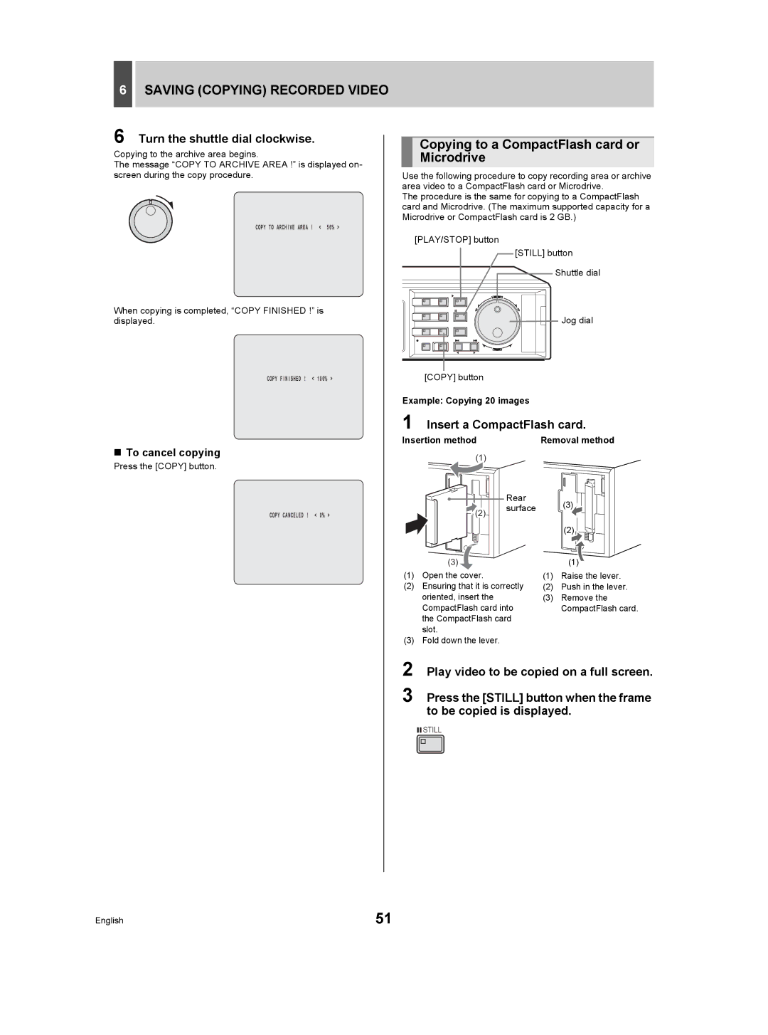 Sanyo DSR-5009P Copying to a CompactFlash card or Microdrive, Insert a CompactFlash card, „ To cancel copying 