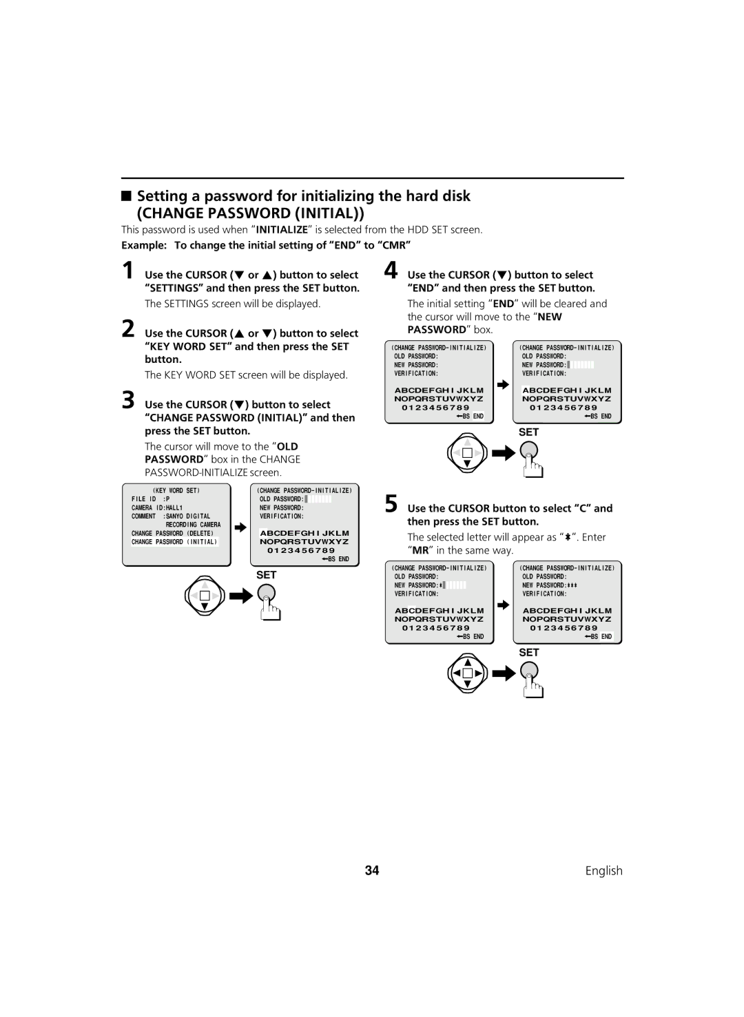 Sanyo DSR-C100 Setting a password for initializing the hard disk, Example To change the initial setting of END to CMR 