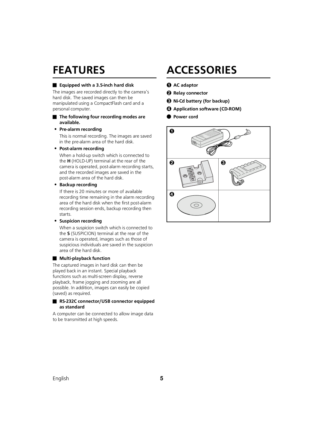 Sanyo DSR-C100 instruction manual Features, Accessories 