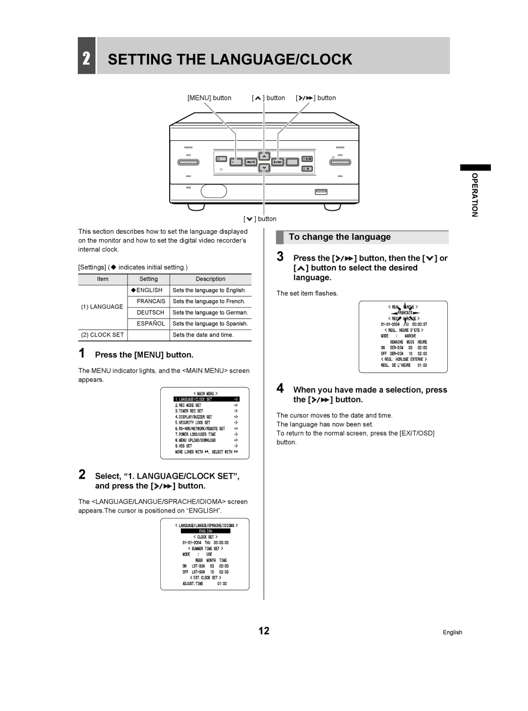 Sanyo DSR-M manual Setting the LANGUAGE/CLOCK, To change the language, Press the Menu button 