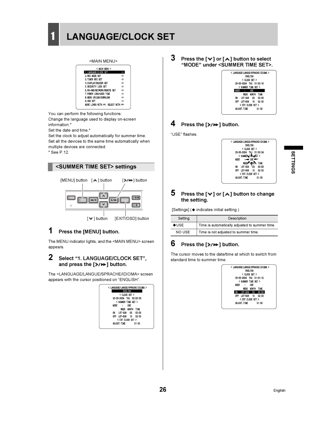 Sanyo DSR-M manual Summer Time SET settings, Select 1. LANGUAGE/CLOCK SET Press the button, USE flashes 