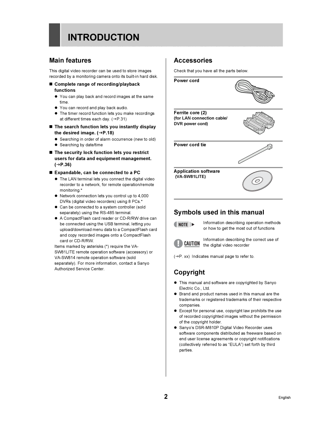 Sanyo DSR-M manual Introduction, „ Complete range of recording/playback functions, Power cord Ferrite core 