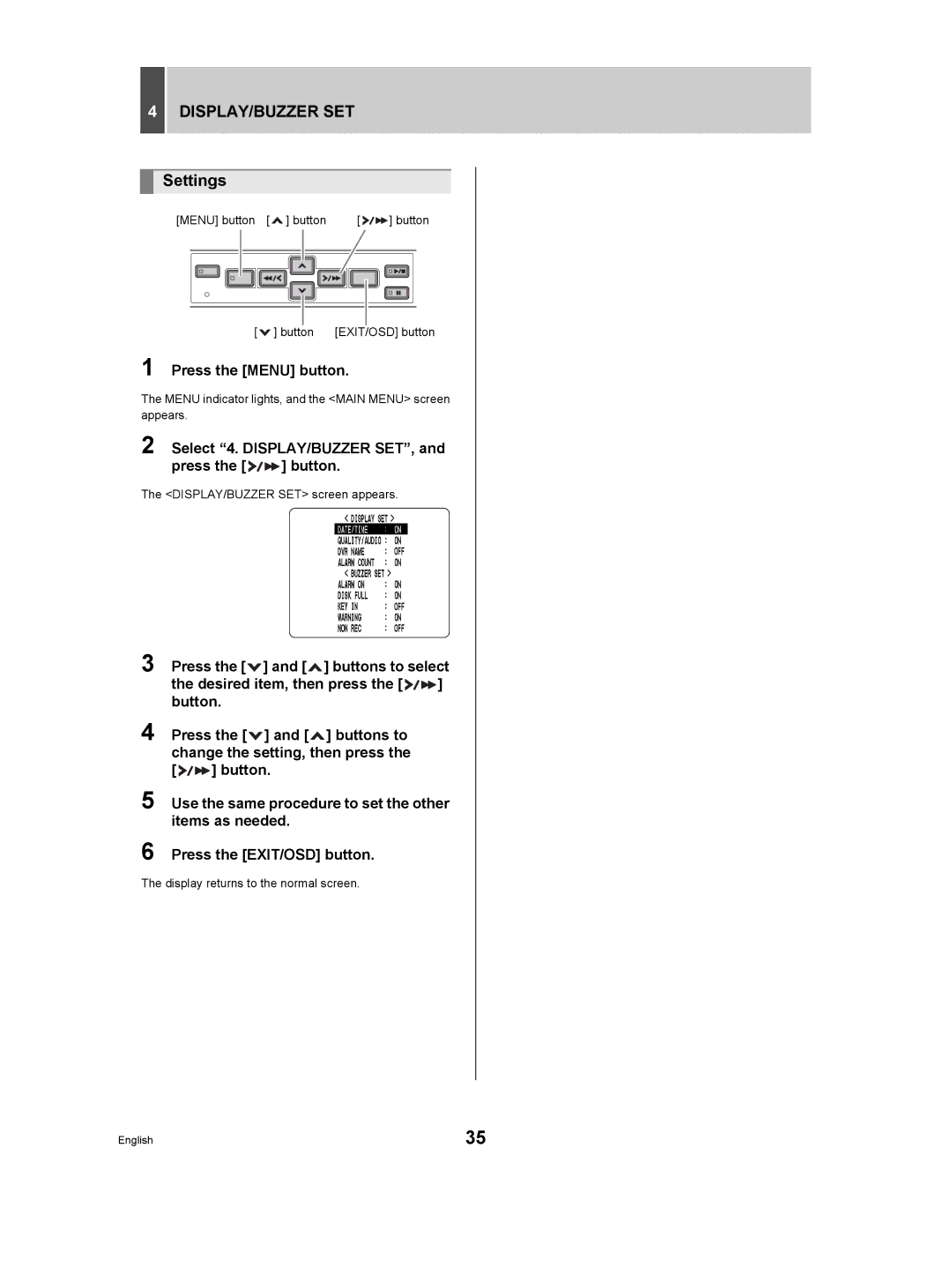Sanyo DSR-M manual Select 4. DISPLAY/BUZZER SET, Press the button, Press the and buttons to change the setting, then press 