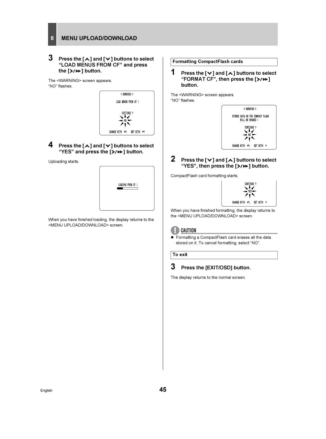 Sanyo DSR-M manual Formatting CompactFlash cards, To exit 