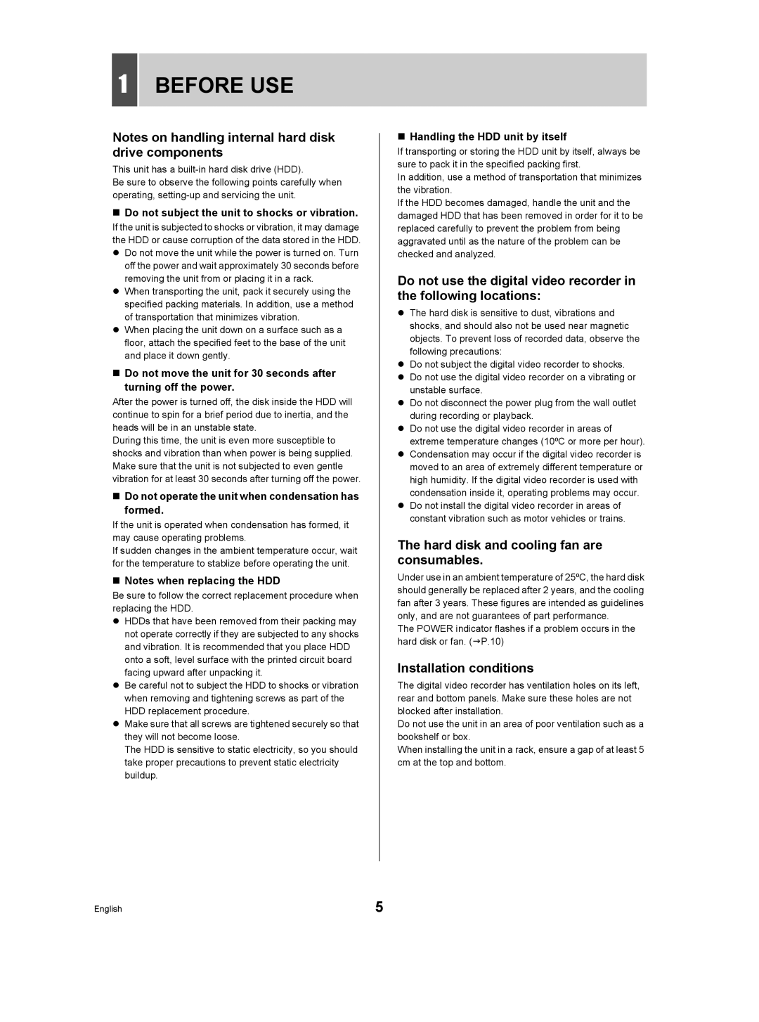 Sanyo DSR-M manual Before USE, Hard disk and cooling fan are consumables, Installation conditions 