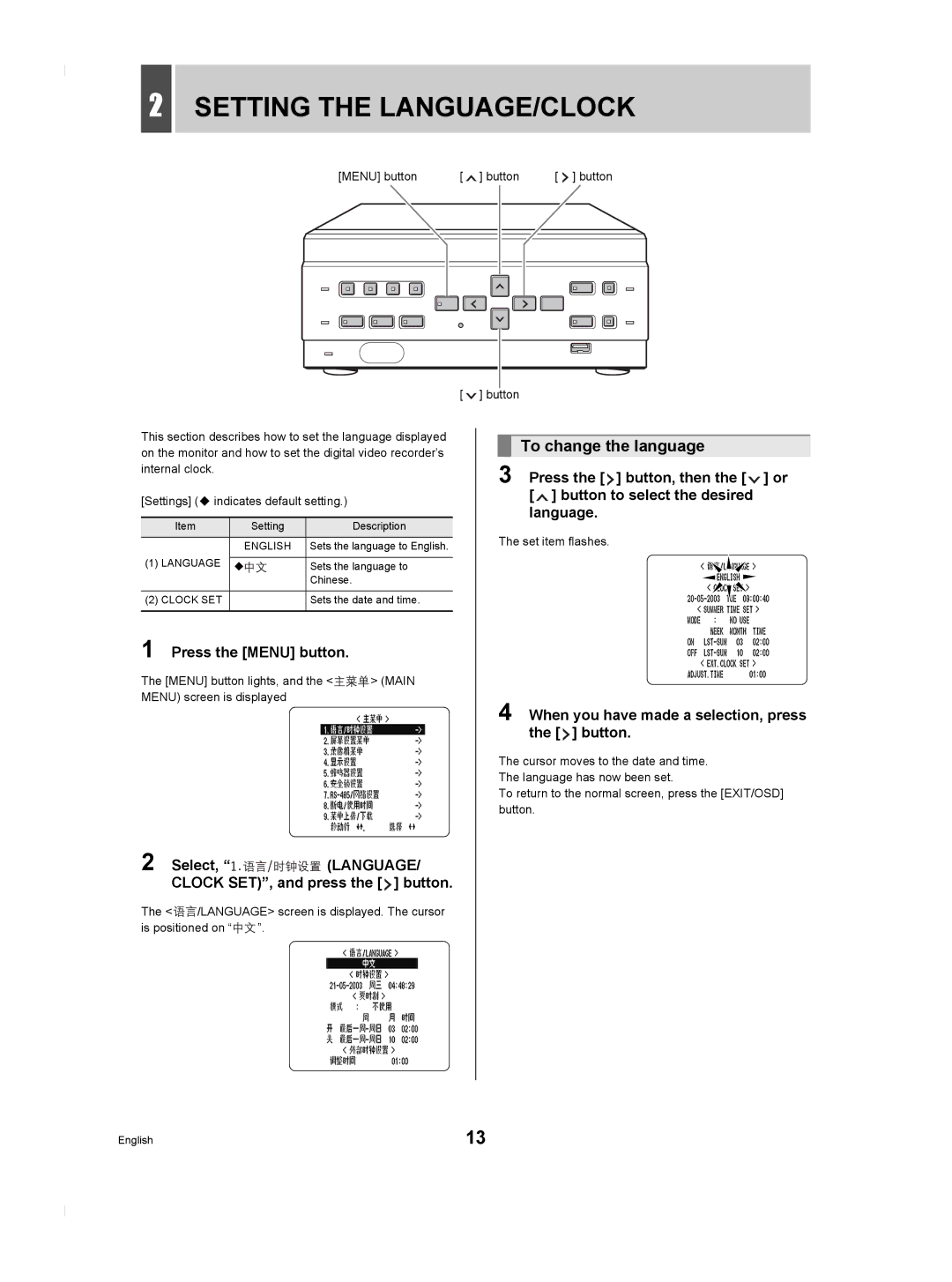 Sanyo DSR-M804P manual Setting the LANGUAGE/CLOCK, To change the language, Press the Menu button 