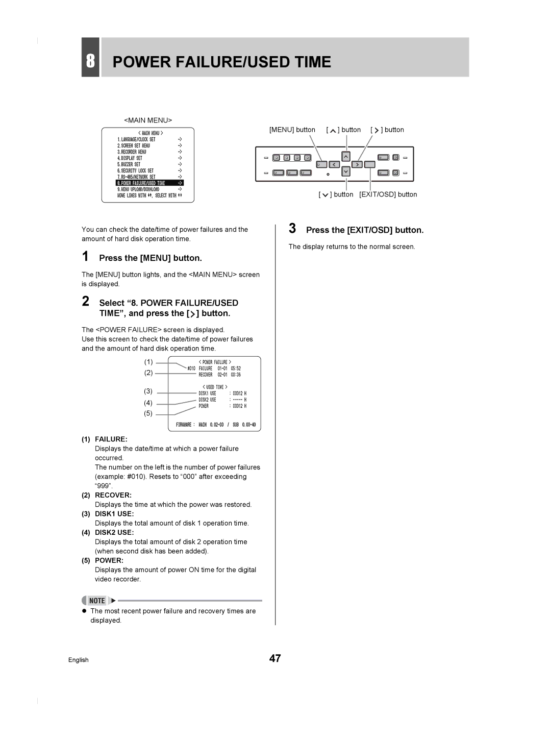 Sanyo DSR-M804P Power FAILURE/USED Time, Select 8. Power FAILURE/USED TIME, and press the button, DISK1 USE, DISK2 USE 