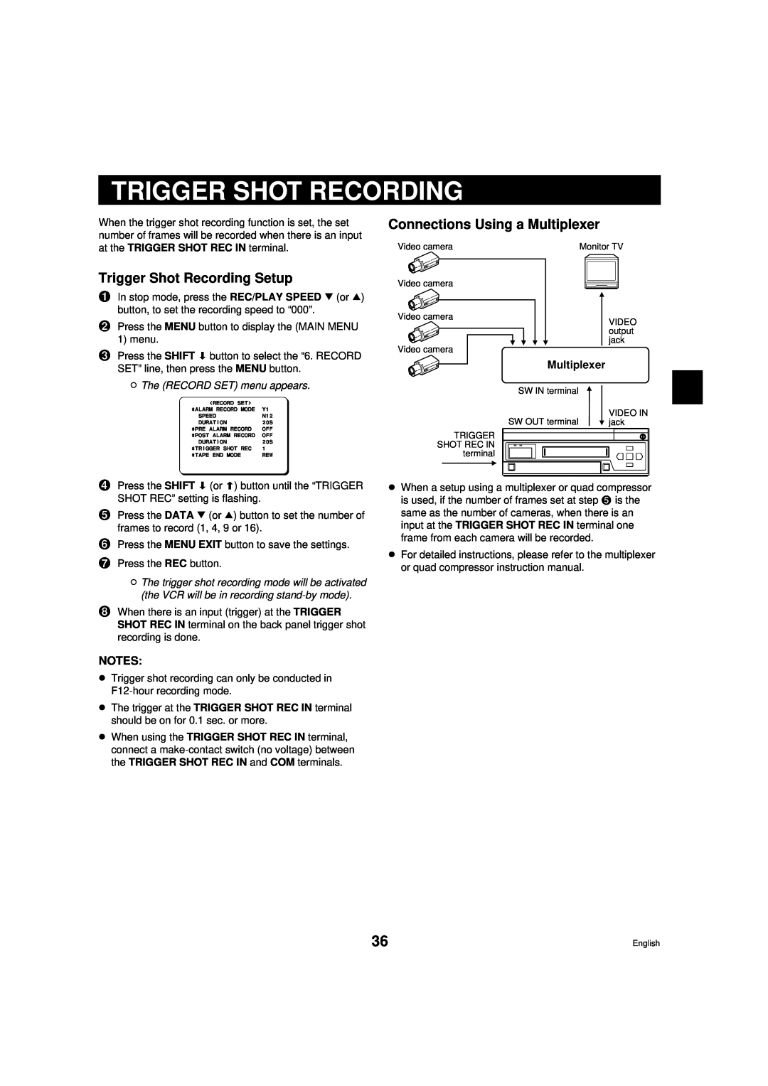 Sanyo RD2QD/NA, DTL-4800 Connections Using a Multiplexer, Trigger Shot Recording Setup, ø The RECORD SET menu appears 