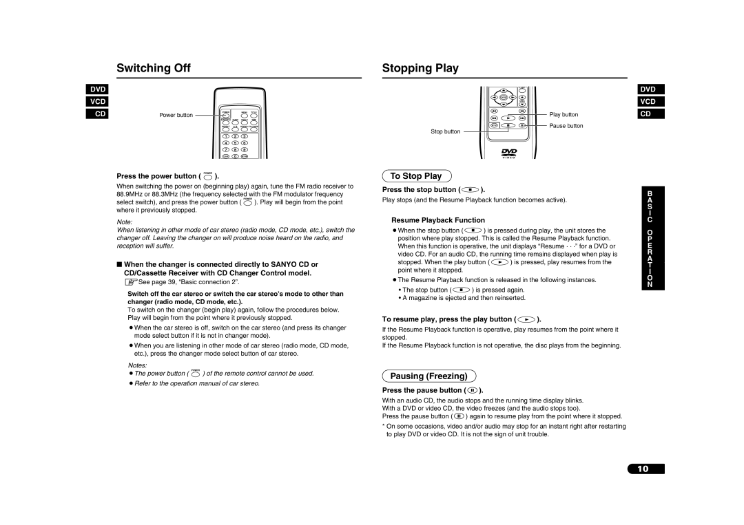 Sanyo DV-S100 manual Switching Off, Stopping Play, To Stop Play, Pausing Freezing 