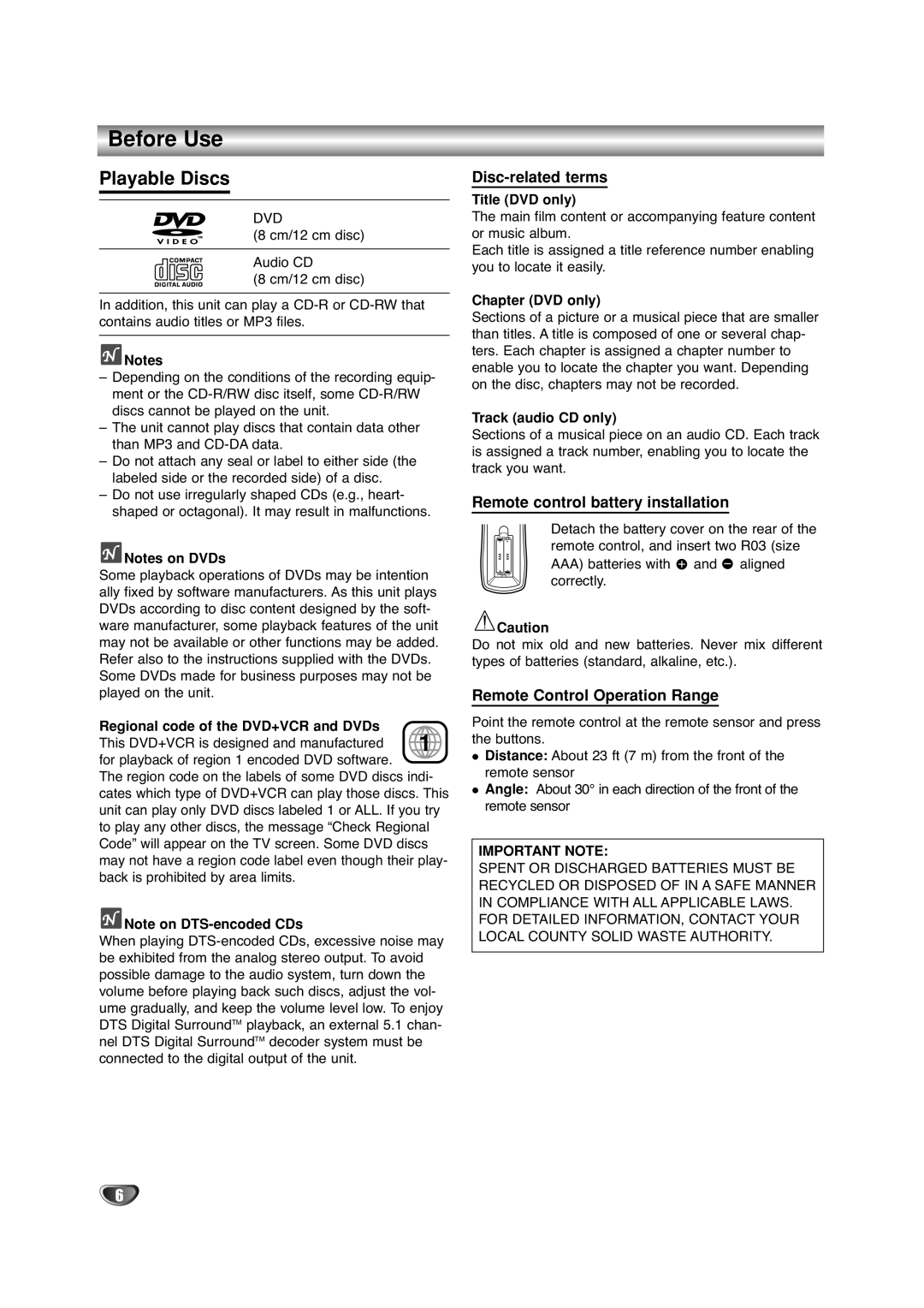 Sanyo DVC-2500 manual Before Use, Playable Discs, Disc-related terms, Remote control battery installation 