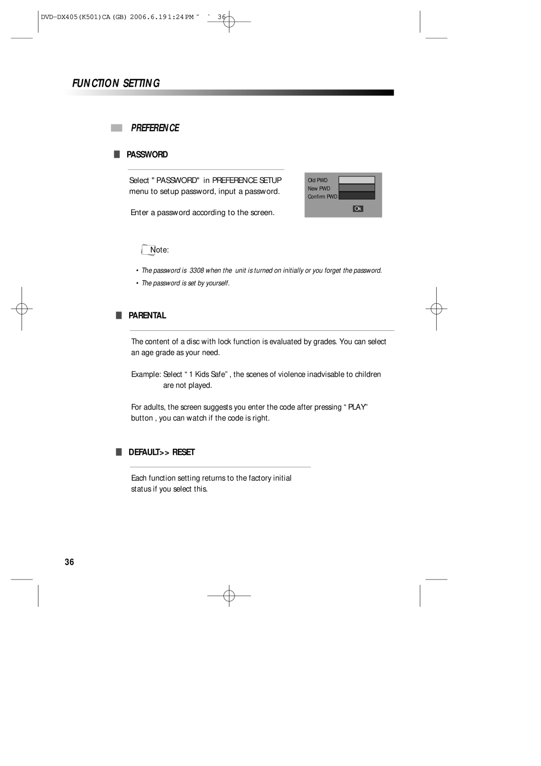 Sanyo DVD-DX405 instruction manual Preference, Password, Parental, Default Reset, Enter a password according to the screen 