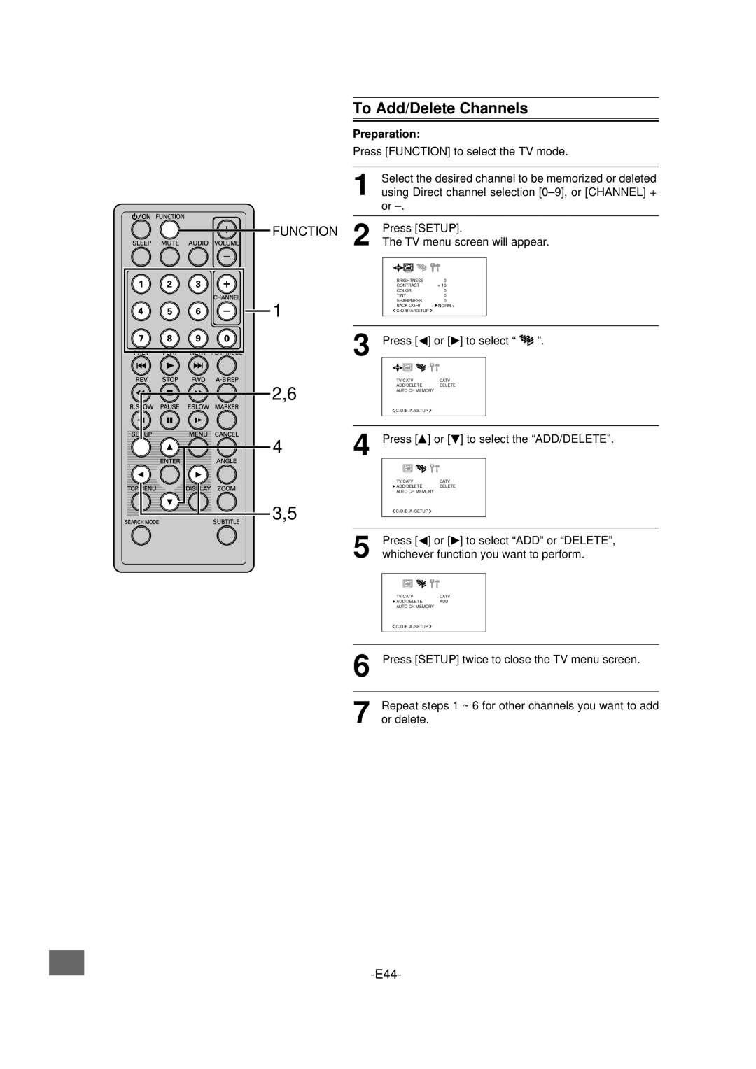 Sanyo DVD-L70 instruction manual To Add/Delete Channels, Press or to select, Press To select the ADD/DELETE 