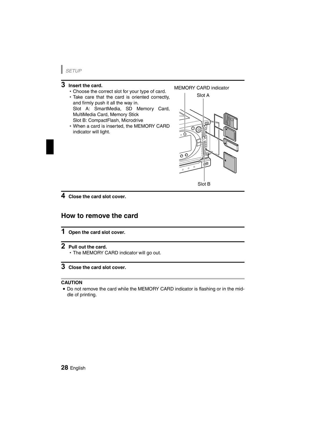 Sanyo DVP-P1U manual How to remove the card, Insert the card, Close the card slot cover 