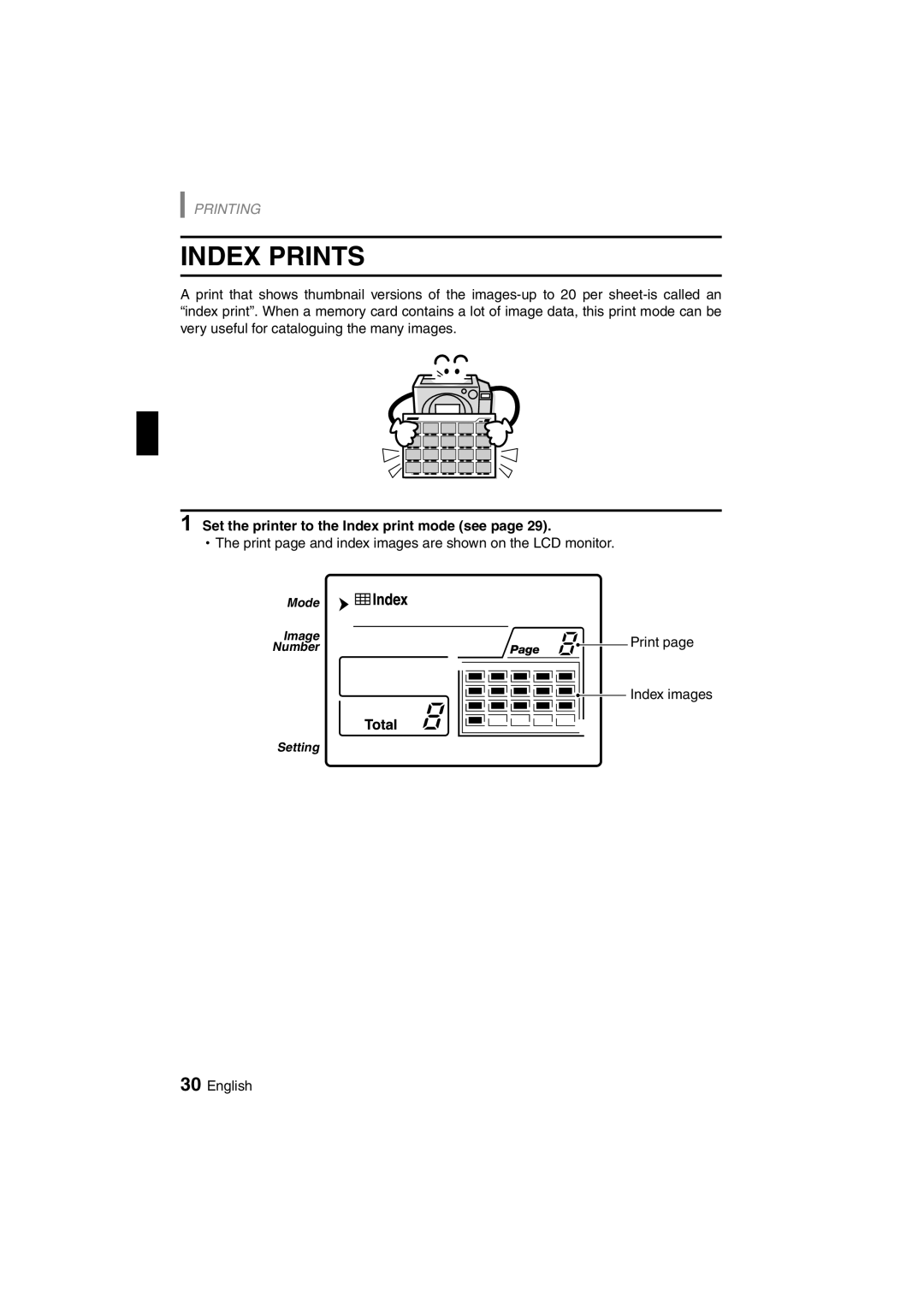 Sanyo DVP-P1U manual Index Prints, Set the printer to the Index print mode see 