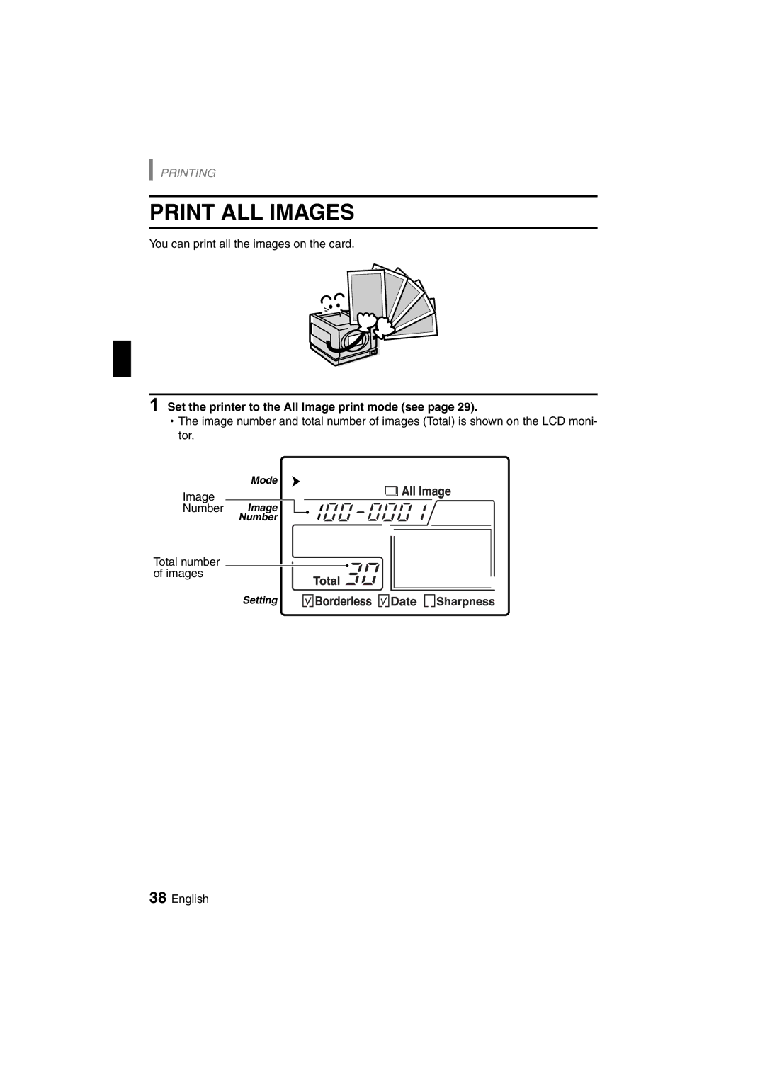 Sanyo DVP-P1U manual Print ALL Images, Set the printer to the All Image print mode see 