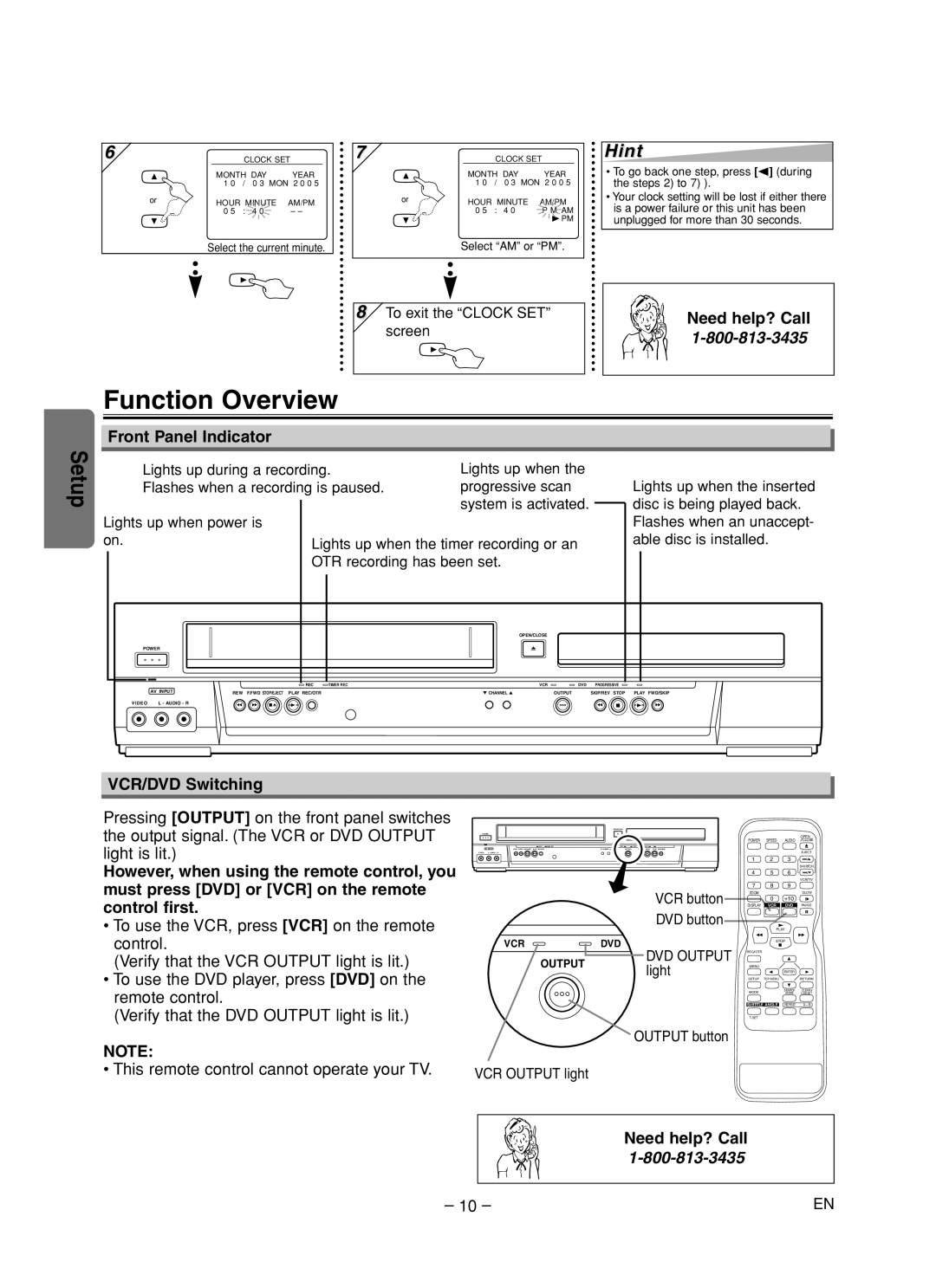 Sanyo DVW-7200 specifications Function Overview, Need help? Call, Front Panel Indicator, VCR/DVD Switching 