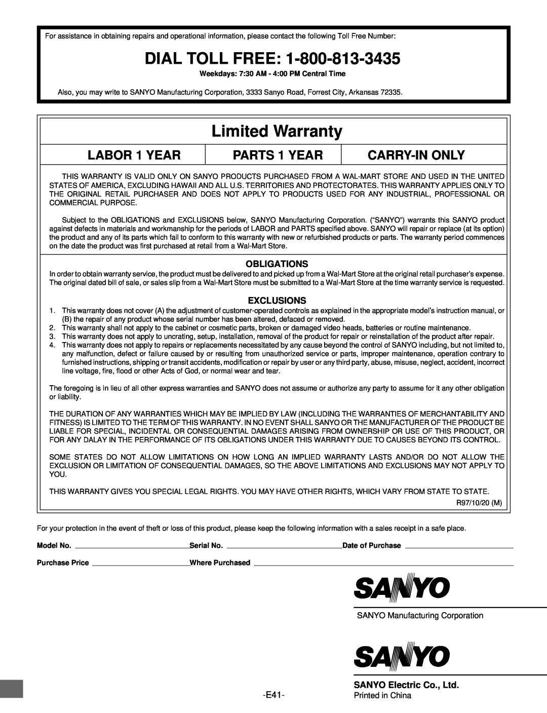 Sanyo DWM-2500 Dial Toll Free, Limited Warranty, LABOR 1 YEAR, PARTS 1 YEAR, Carry-Inonly, Model No, Serial No 
