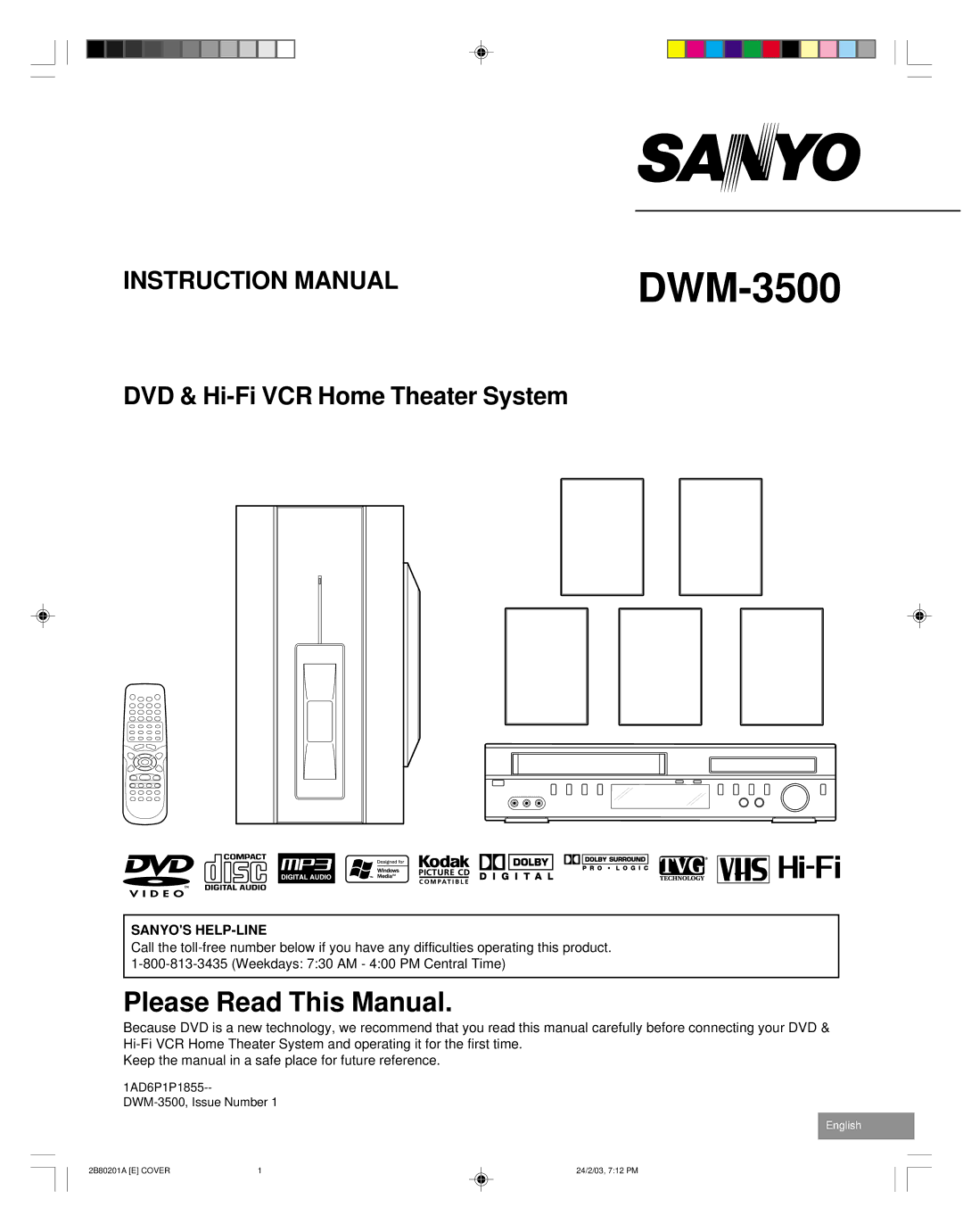 Sanyo instruction manual Sanyos HELP-LINE, 1AD6P1P1855-- DWM-3500, Issue Number 