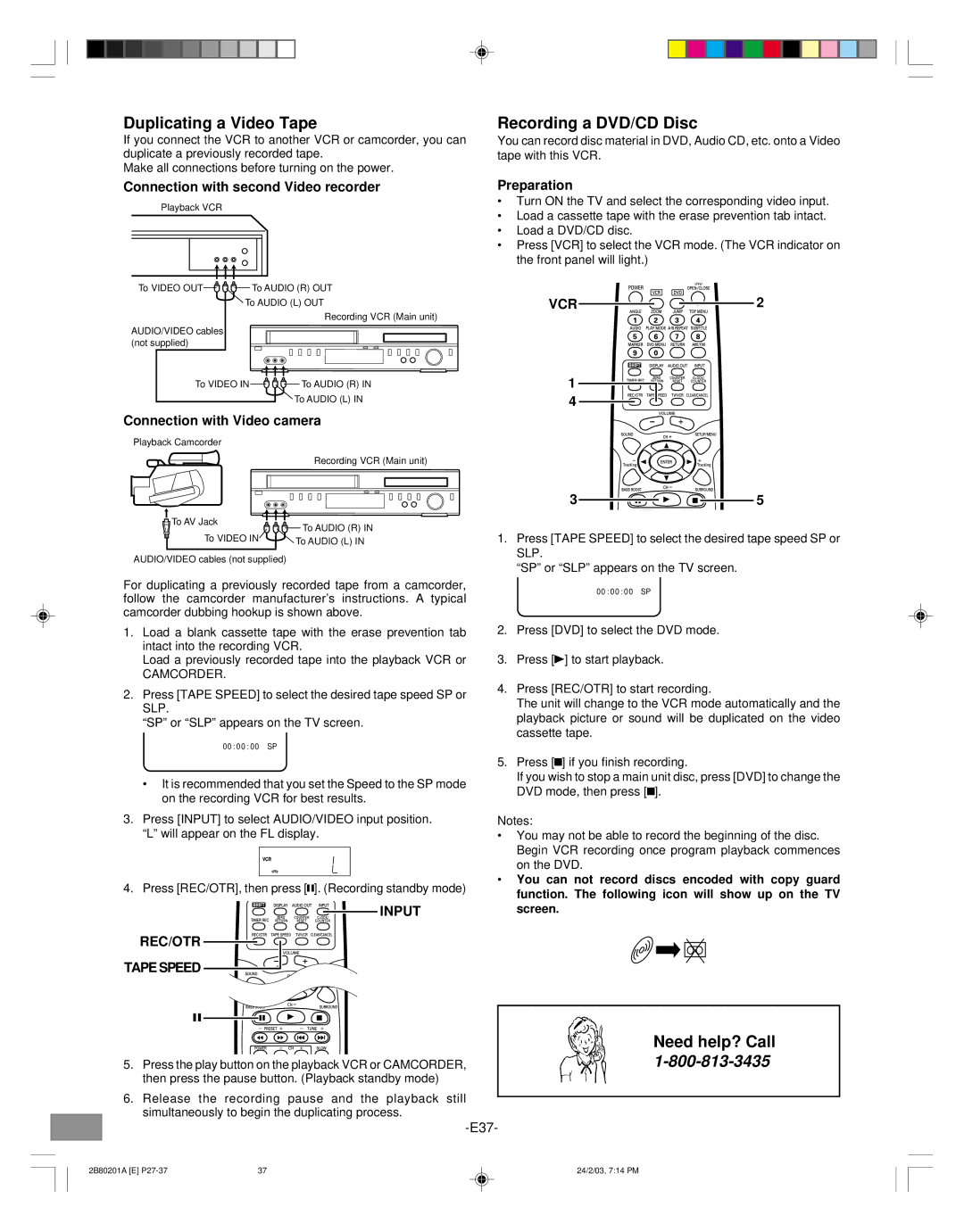 Sanyo DWM-3500 instruction manual Duplicating a Video Tape, Recording a DVD/CD Disc, Input REC/OTR Tape Speed 