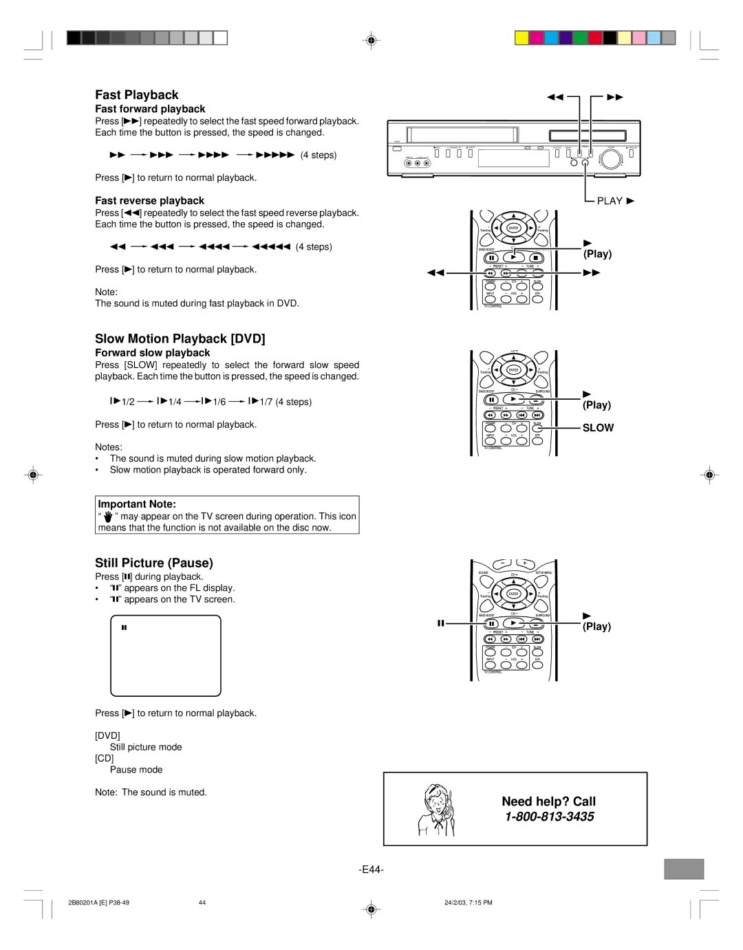 Sanyo DWM-3500 instruction manual Fast Playback, Slow Motion Playback DVD, Still Picture Pause 