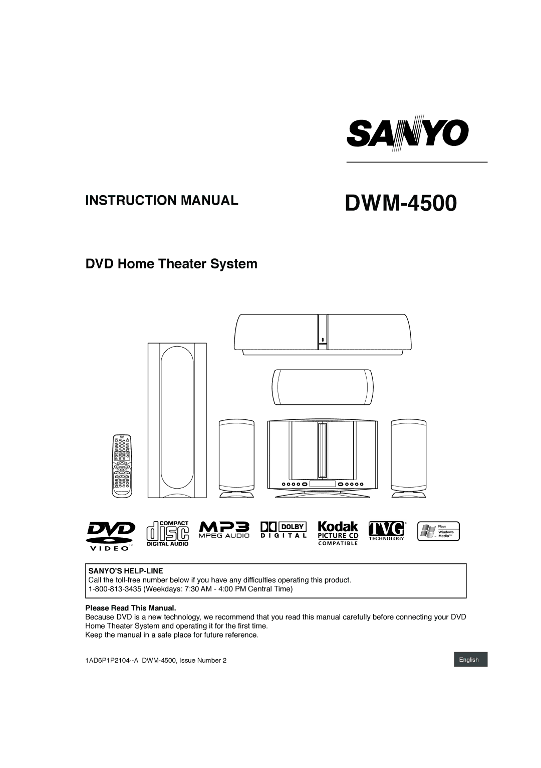 Sanyo DWM-4500 instruction manual Sanyo’S Help-Line, Please Read This Manual 