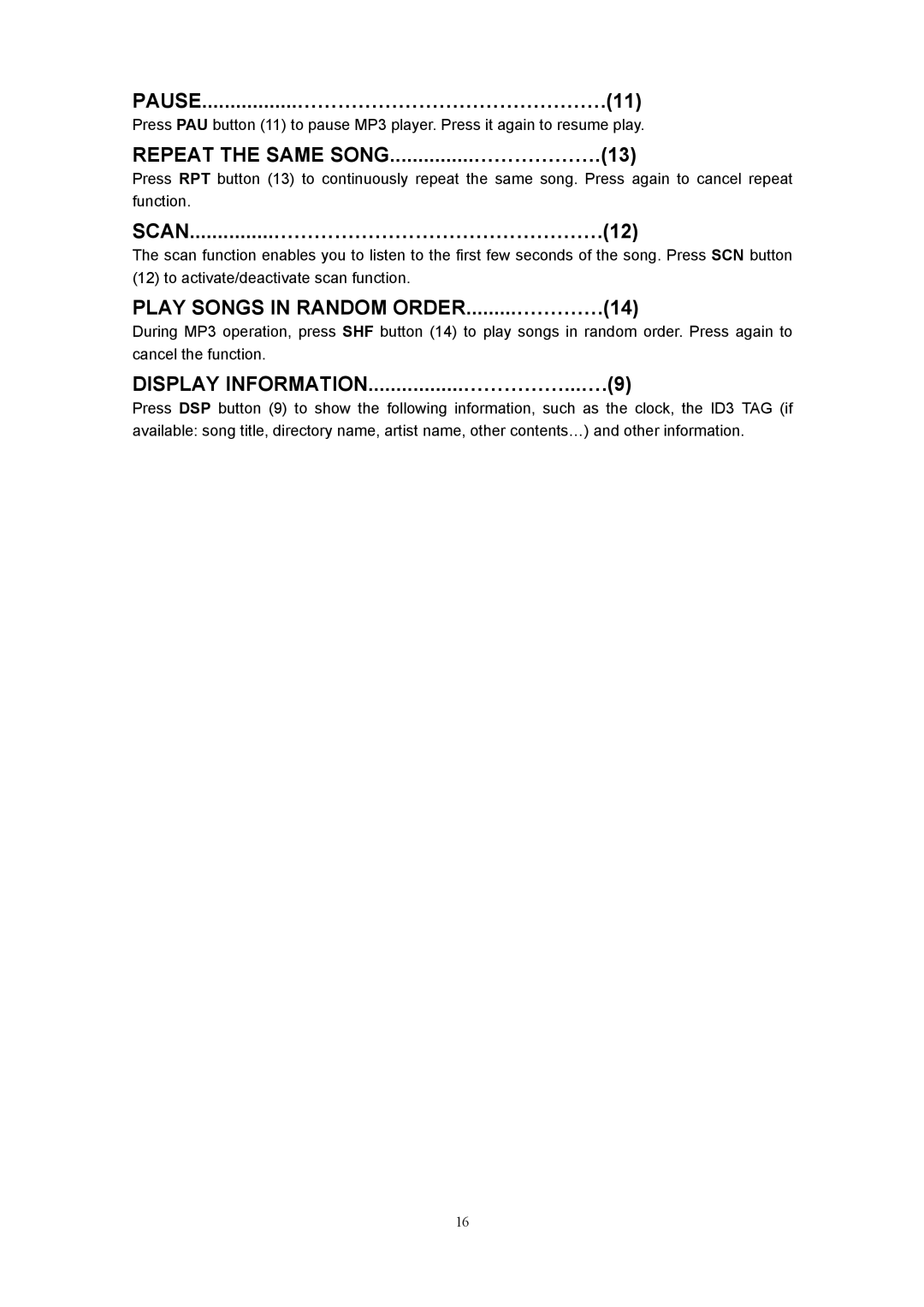 Sanyo ECD-T1560 manual PAUSE.................……………………………………….11, Repeat the Same SONG...............……………….13 