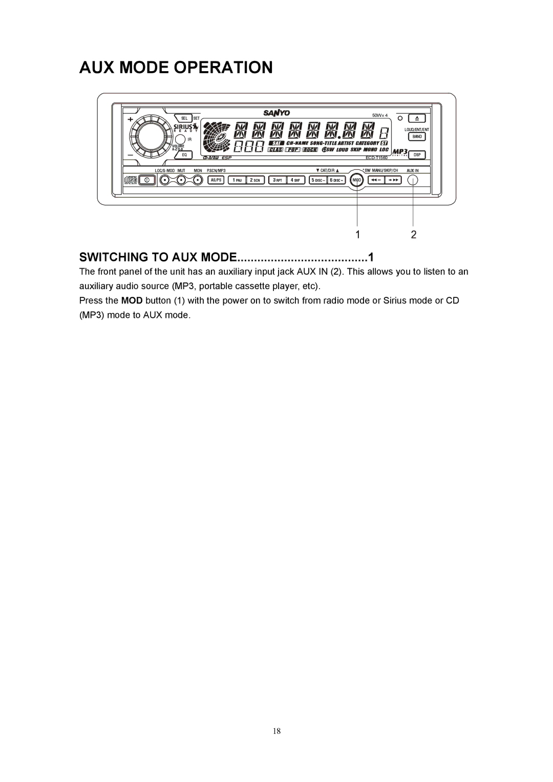 Sanyo ECD-T1560 manual AUX Mode Operation, Switching to AUX Mode 