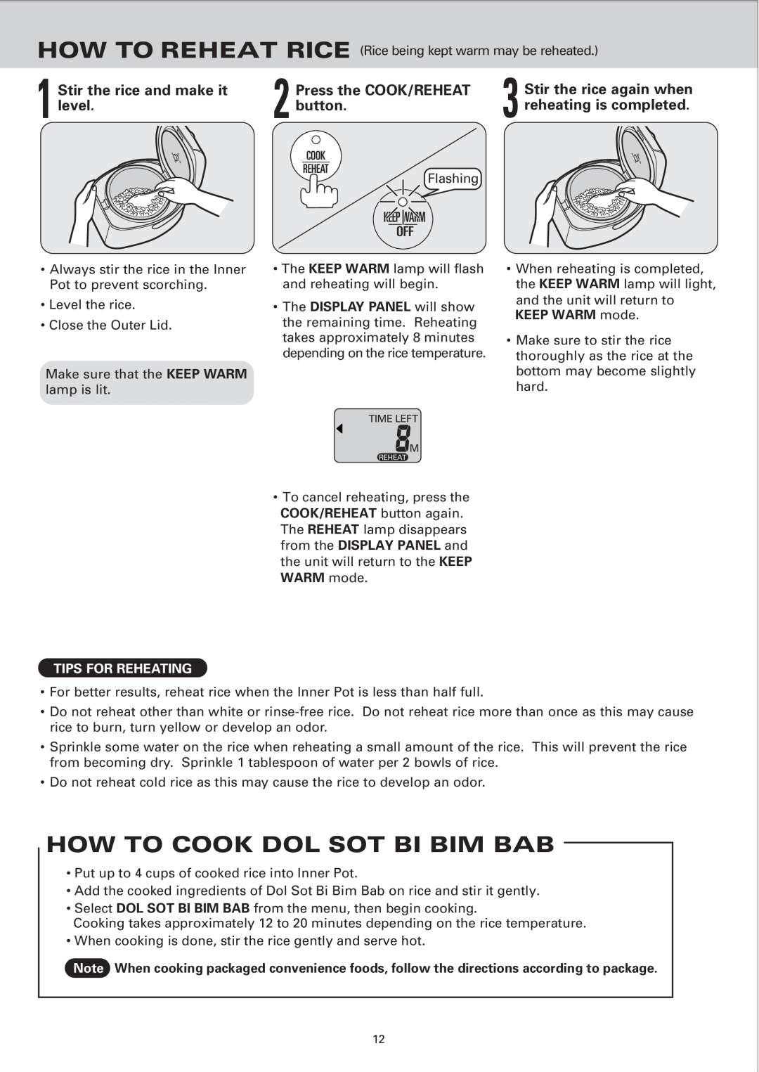 Sanyo ECJ-E35S How To Cook Dol Sot Bi Bim Bab, Stir the rice and make it, Press the COOK/REHEAT, Stir the rice again when 