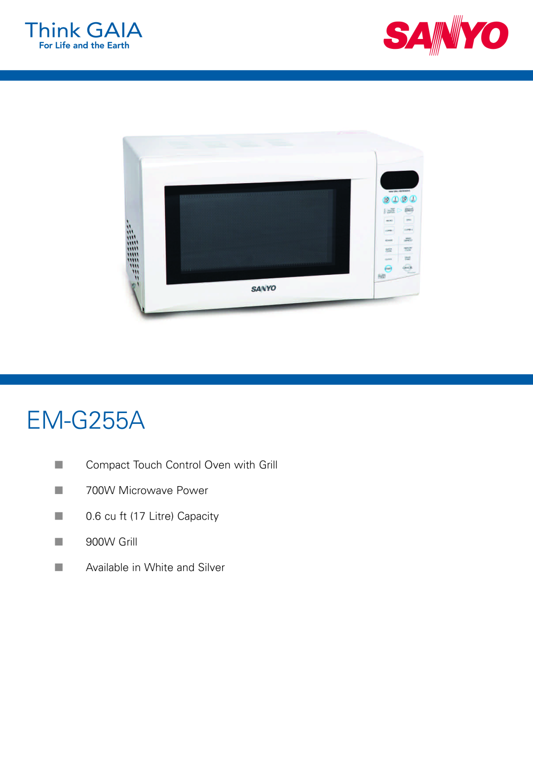 Sanyo EM-G255AW, EM-G255AS manual Compact Touch Control Oven with Grill, 700W Microwave Power 0.6 cu ft 17 Litre Capacity 