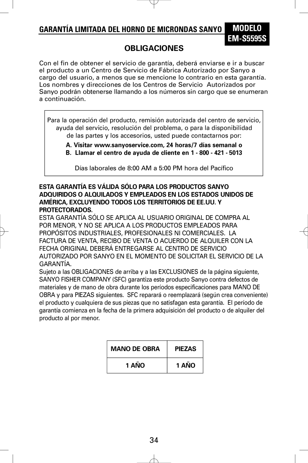 Sanyo EM-S5595S instruction manual Garantía Limitada DEL Horno DE Microndas Sanyo Modelo, Obligaciones 