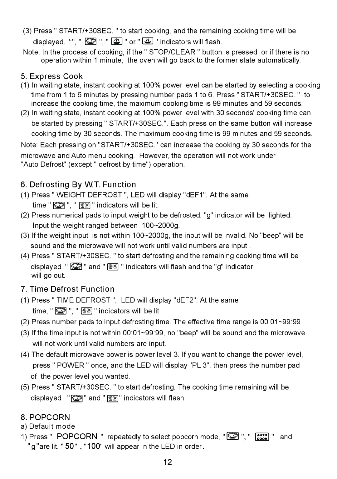 Sanyo EM-S8588V instruction manual Express Cook, Defrosting By W.T. Function, Time Defrost Function, Popcorn 