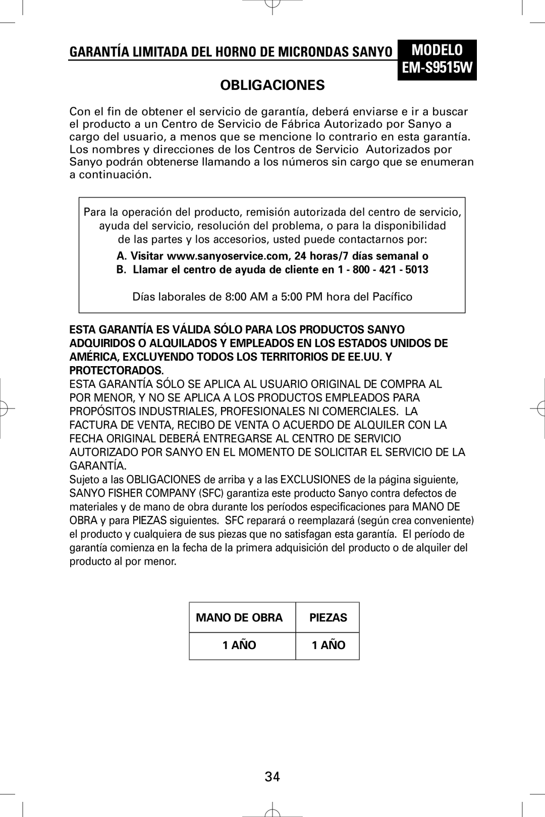 Sanyo EM-S9515W instruction manual Garantía Limitada DEL Horno DE Microndas Sanyo Modelo, Obligaciones 