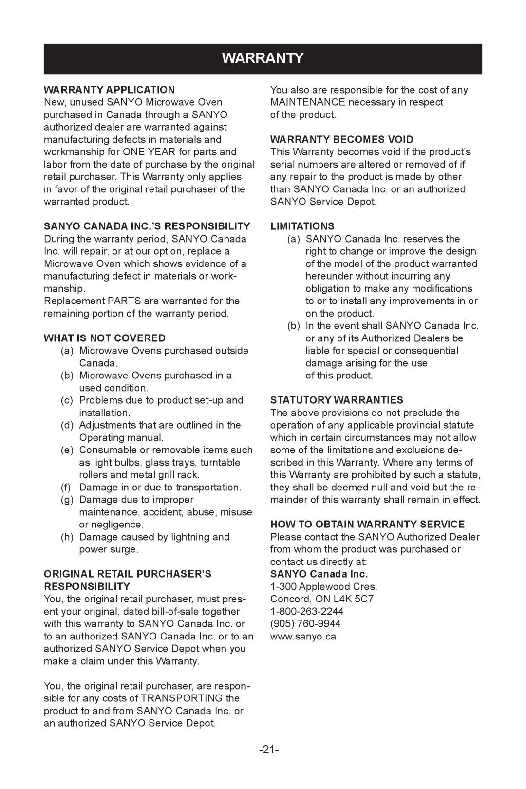 Sanyo EMS-8600S Warranty Application, What is not Covered, Original Retail PURCHASER’S Responsibility, Limitations 