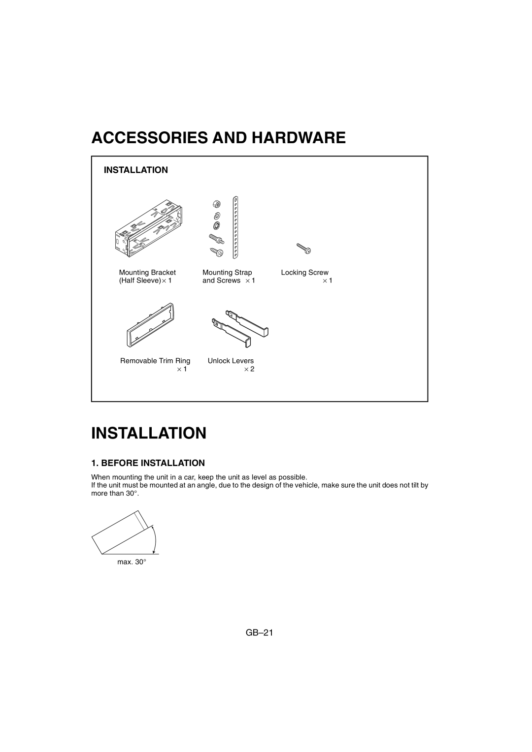 Sanyo FXD-780RDS operating instructions Accessories and Hardware, Before Installation 