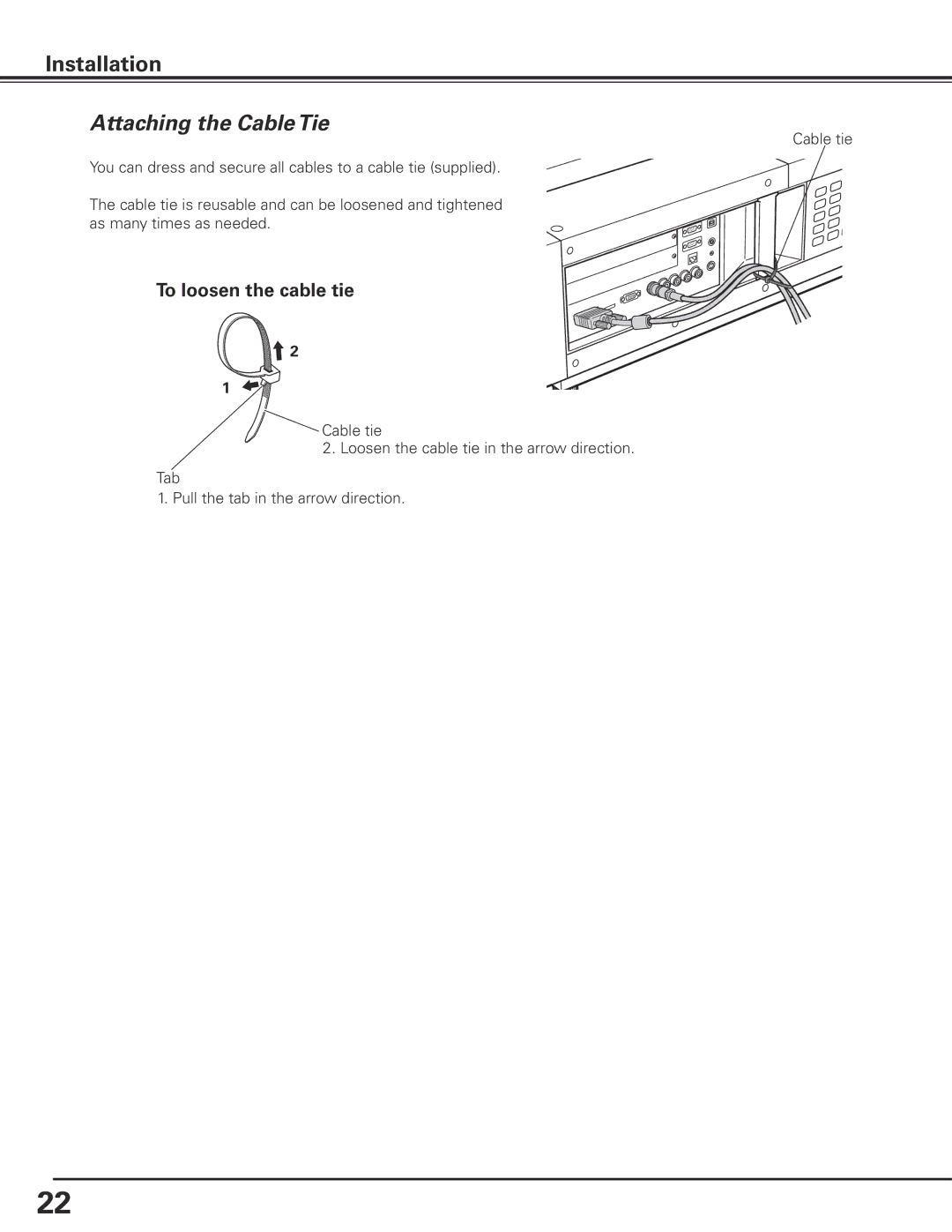 Sanyo HF10000L owner manual Attaching the Cable Tie, To loosen the cable tie 