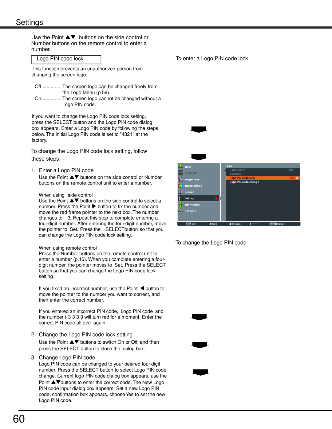 Sanyo HF10000L owner manual Logo PIN code lock, Change the Logo PIN code lock setting, Change Logo PIN code 