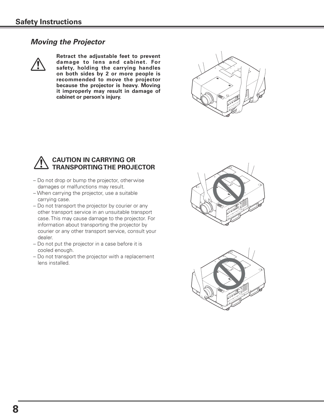 Sanyo HF15000L owner manual Moving the Projector, Transporting the Projector 